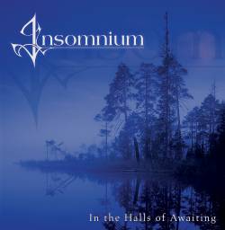 Insomnium : In the Halls of Awaiting